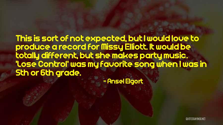 Missy Elliott Music Quotes By Ansel Elgort Missy Elliott Music Quotes By Ansel Elgort