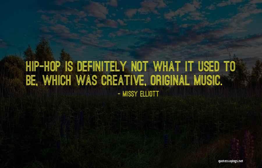 Missy Elliott Music Quotes By Missy Elliott Missy Elliott Music Quotes By Missy Elliott