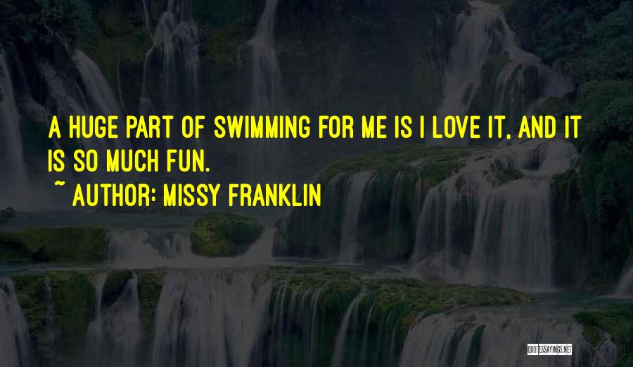 Missy Franklin Quotes 1130522