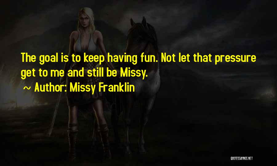 Missy Franklin Quotes 1322778