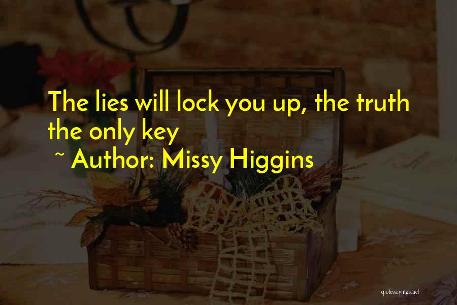 Missy Higgins Quotes 294942