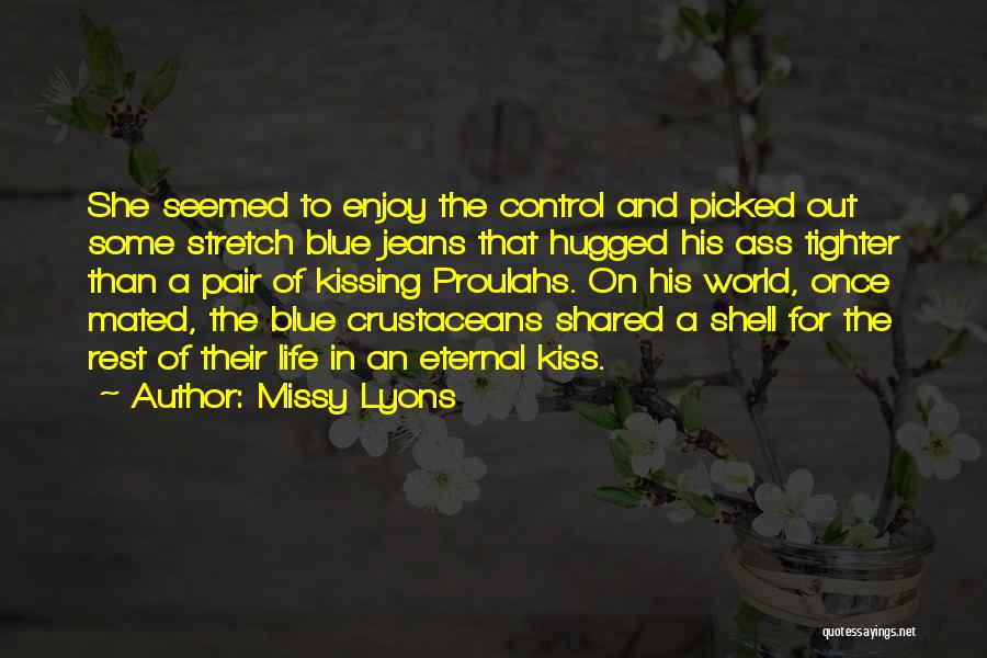 Missy Lyons Quotes 1390107