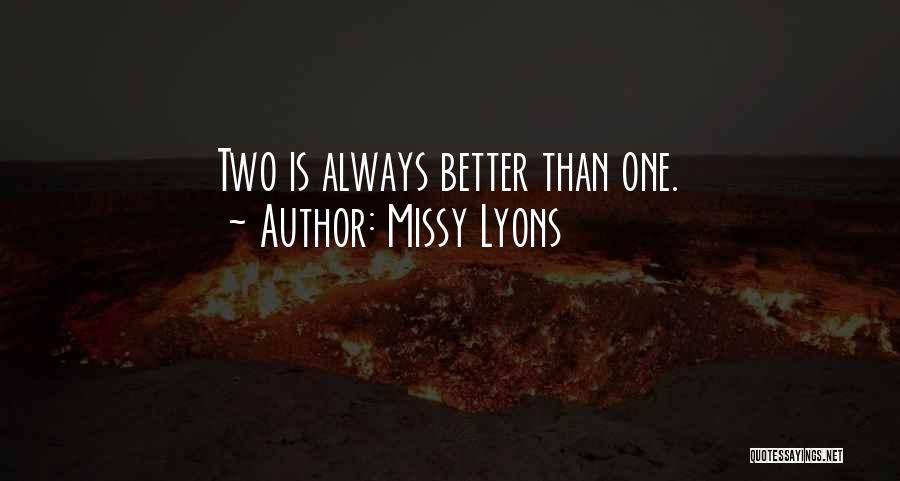 Missy Lyons Quotes 2013808