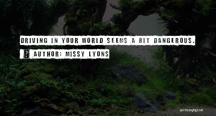 Missy Lyons Quotes 2218610