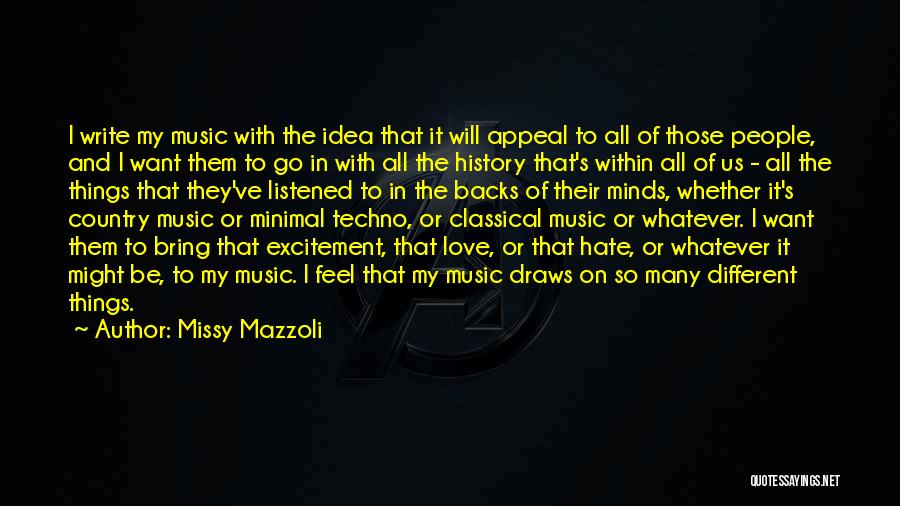 Missy Mazzoli Quotes 1607107