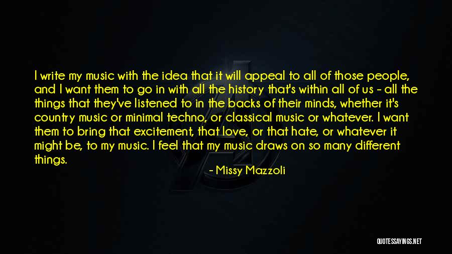 Missy Mazzoli Quotes 1607107