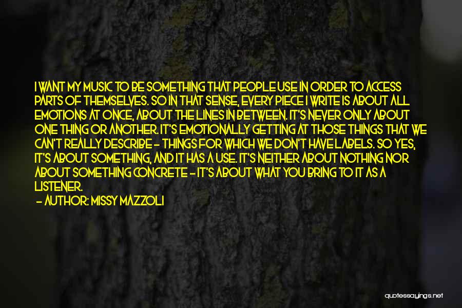 Missy Mazzoli Quotes 401141 Missy Mazzoli Quotes 401141