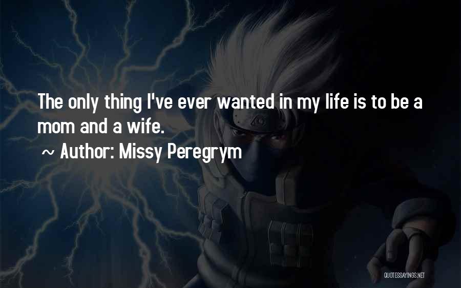 Missy Peregrym Quotes 1534324