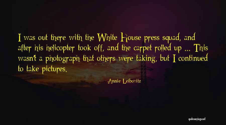 Missyee Quotes By Annie Leibovitz Missyee Quotes By Annie Leibovitz