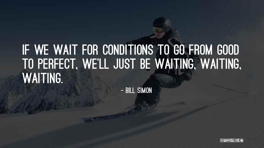 Missyee Quotes By Bill Simon Missyee Quotes By Bill Simon