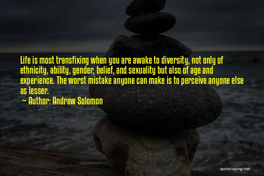 Mistake Acceptance Quotes By Andrew Solomon