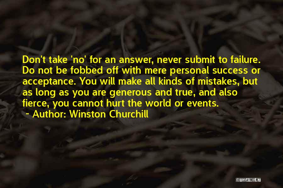 Mistake Acceptance Quotes By Winston Churchill