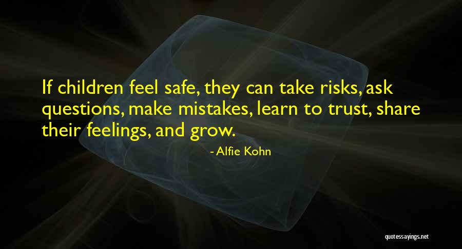 Mistake And Learn Quotes By Alfie Kohn Mistake And Learn Quotes By Alfie Kohn