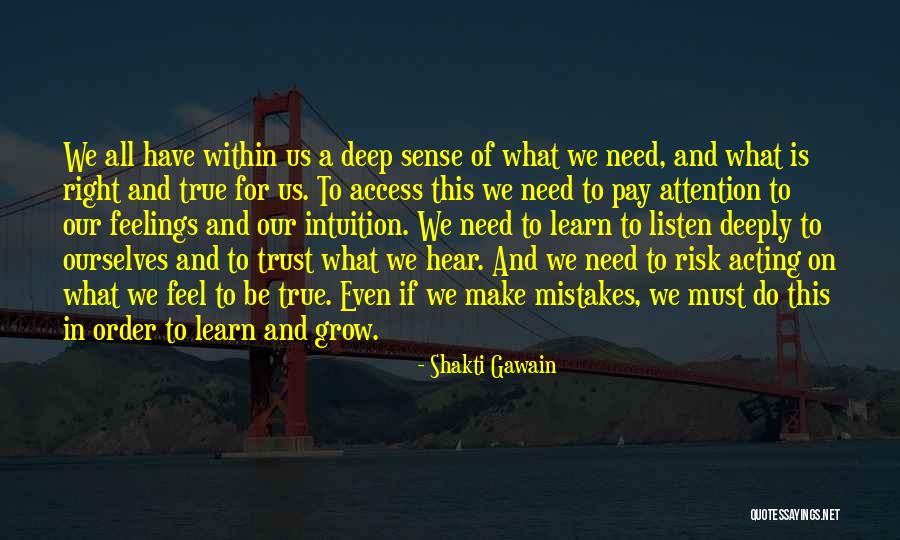 Mistake And Learn Quotes By Shakti Gawain Mistake And Learn Quotes By Shakti Gawain