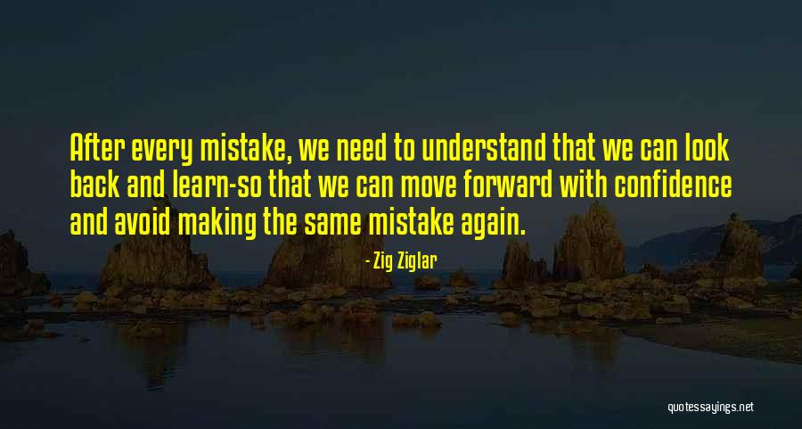 Mistake And Learn Quotes By Zig Ziglar Mistake And Learn Quotes By Zig Ziglar