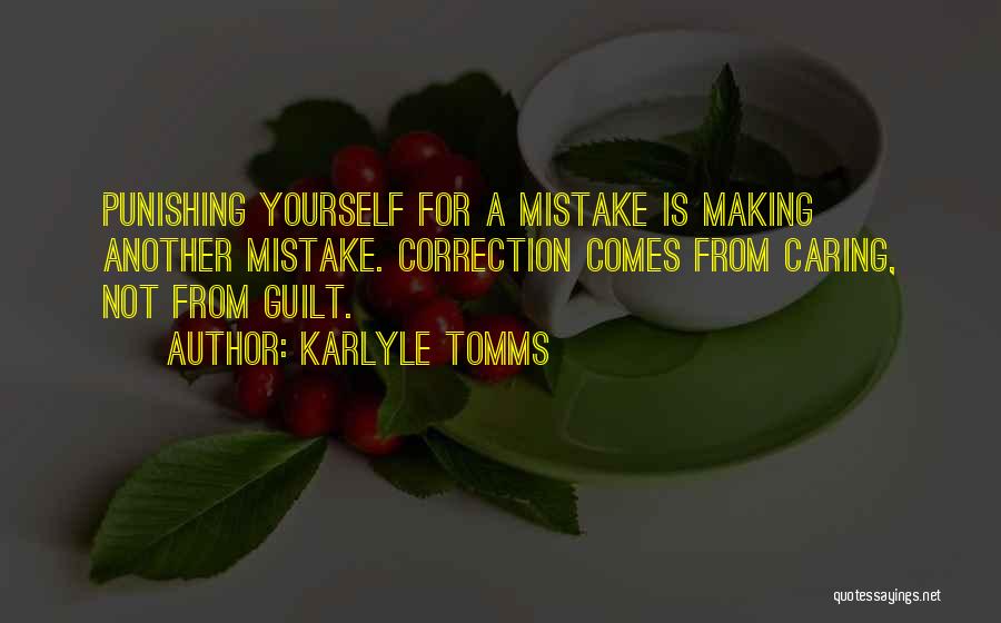 Mistake Correction Quotes By Karlyle Tomms