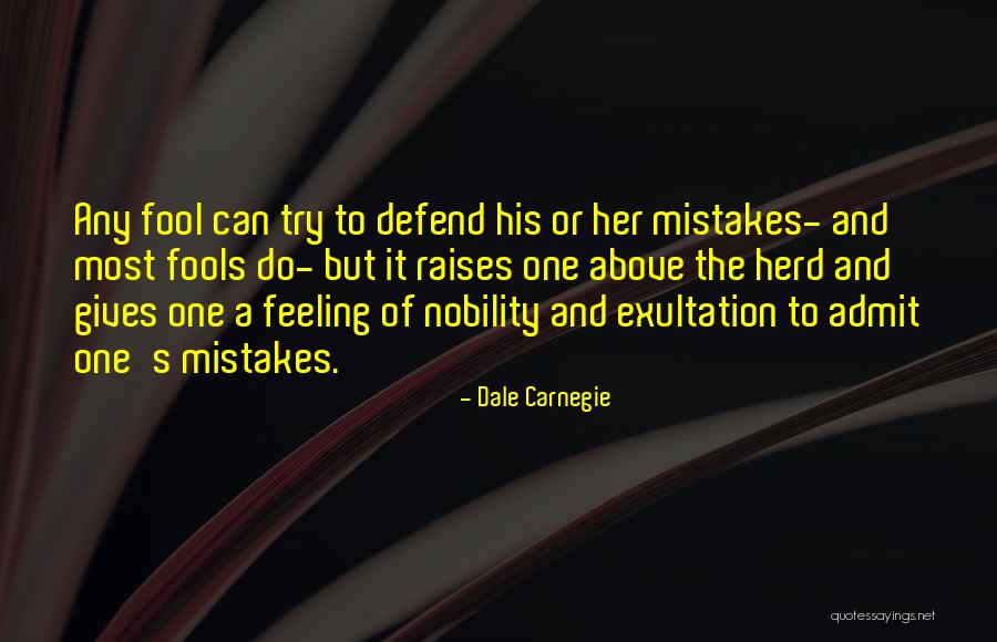 Mistake Feeling Quotes By Dale Carnegie Mistake Feeling Quotes By Dale Carnegie