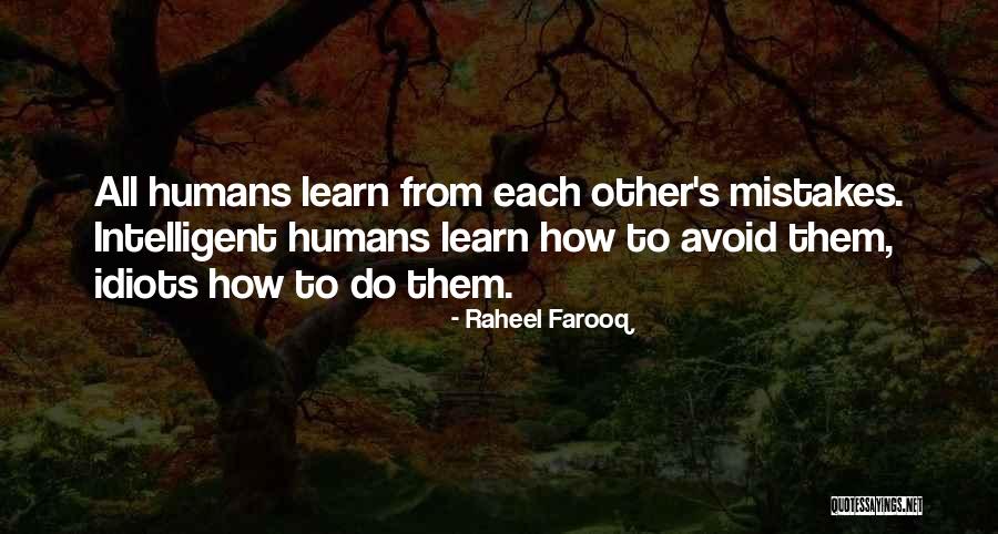 Mistake Funny Quotes By Raheel Farooq Mistake Funny Quotes By Raheel Farooq