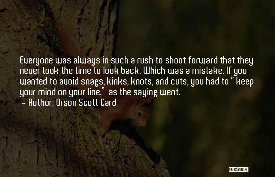 Mistake In The Past Quotes By Orson Scott Card