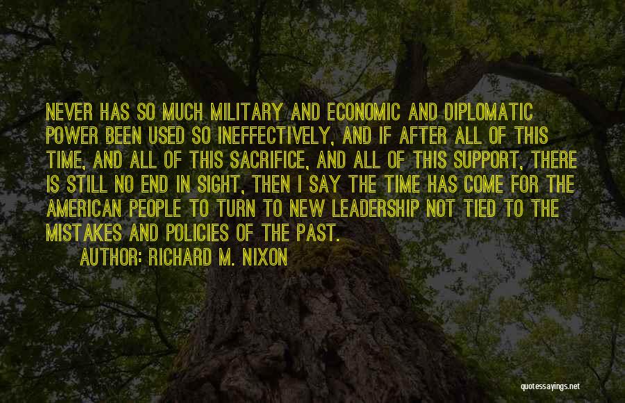 Mistake In The Past Quotes By Richard M. Nixon