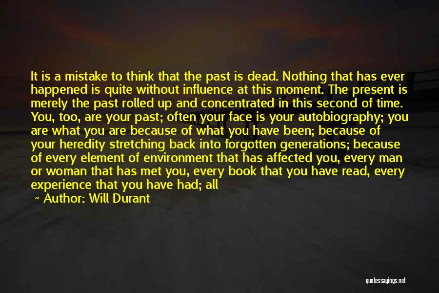 Mistake In The Past Quotes By Will Durant