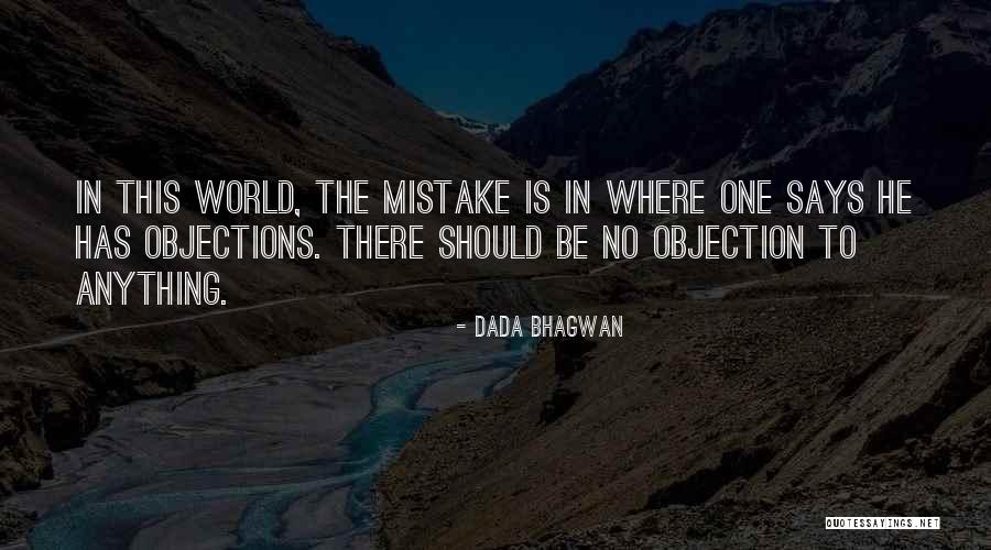 Mistake Quotes Quotes By Dada Bhagwan Mistake Quotes Quotes By Dada Bhagwan