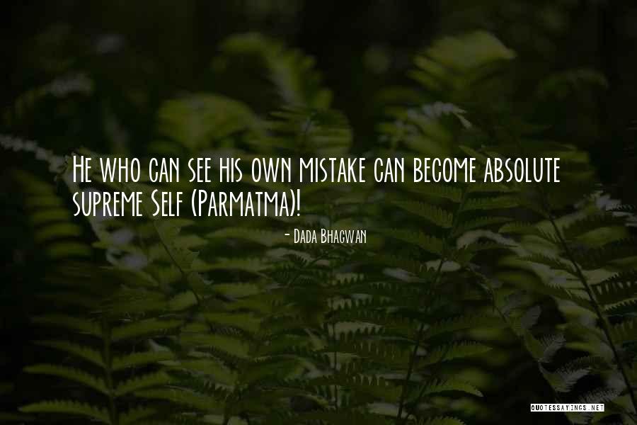 Mistake Quotes Quotes By Dada Bhagwan Mistake Quotes Quotes By Dada Bhagwan