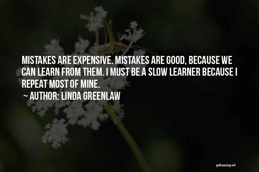 Mistake Repeat Quotes By Linda Greenlaw