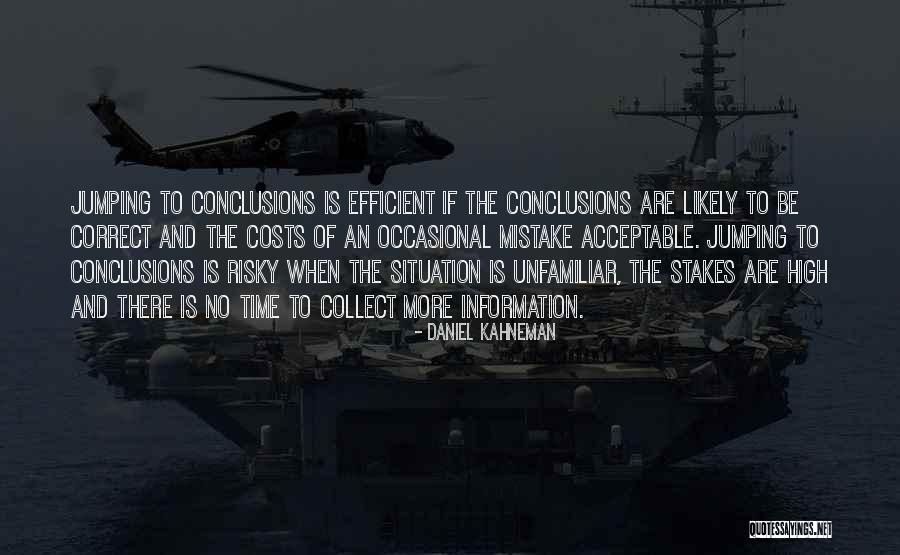 Mistake To Be Correct Quotes By Daniel Kahneman Mistake To Be Correct Quotes By Daniel Kahneman