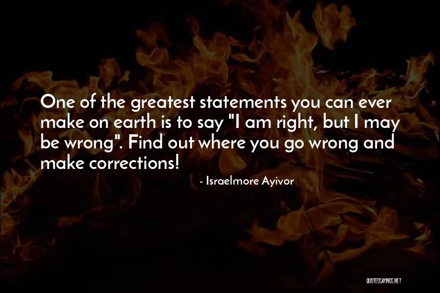 Mistake To Be Correct Quotes By Israelmore Ayivor Mistake To Be Correct Quotes By Israelmore Ayivor