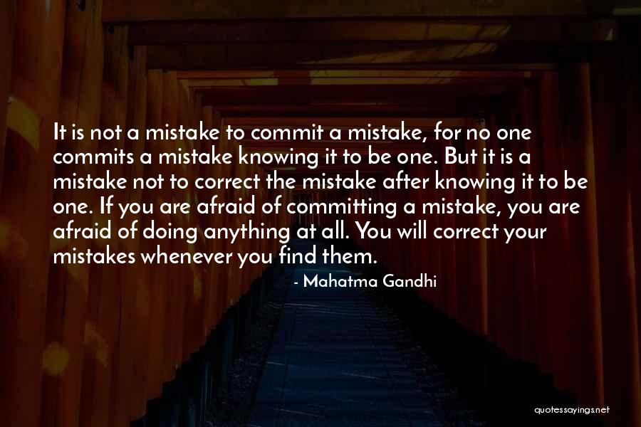 Mistake To Be Correct Quotes By Mahatma Gandhi Mistake To Be Correct Quotes By Mahatma Gandhi