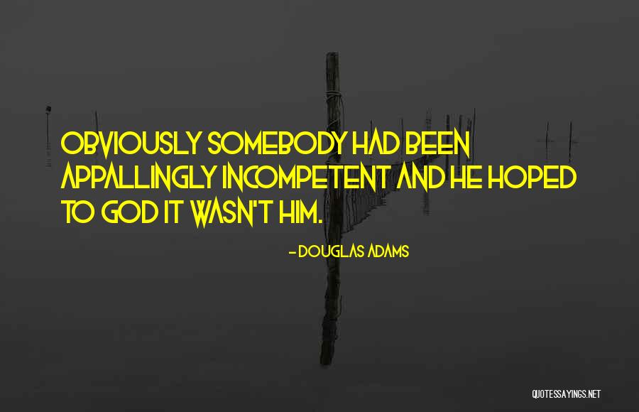 Mistake Tolerance Quotes By Douglas Adams Mistake Tolerance Quotes By Douglas Adams
