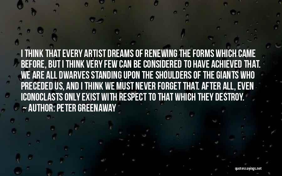 Mistake Tolerance Quotes By Peter Greenaway