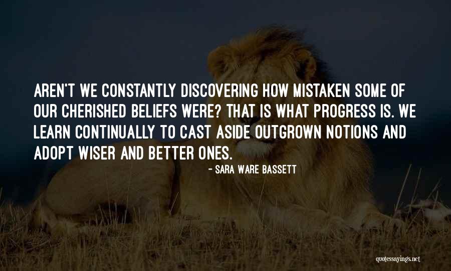 Mistaken Beliefs Quotes By Sara Ware Bassett