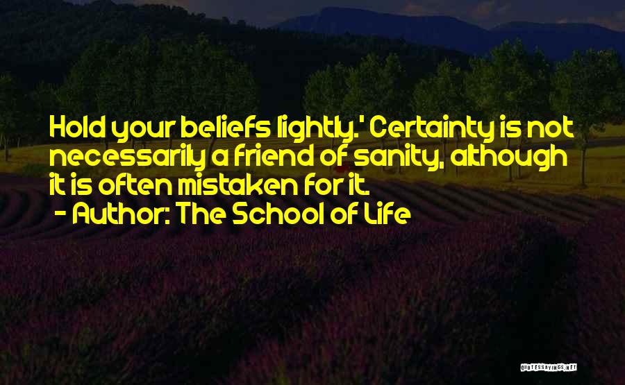 Mistaken Beliefs Quotes By The School Of Life