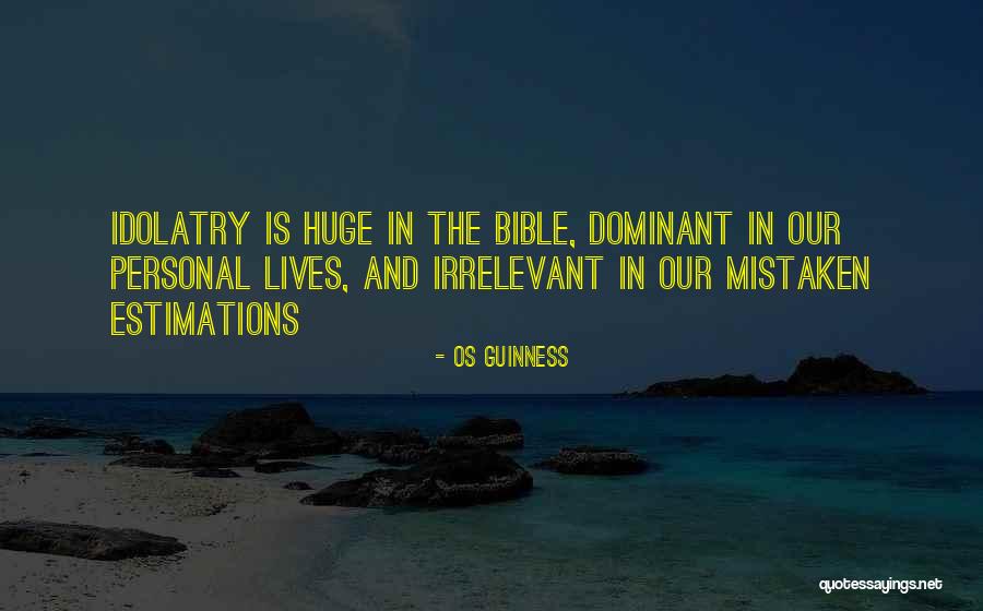 Mistaken For The Bible Quotes By Os Guinness Mistaken For The Bible Quotes By Os Guinness