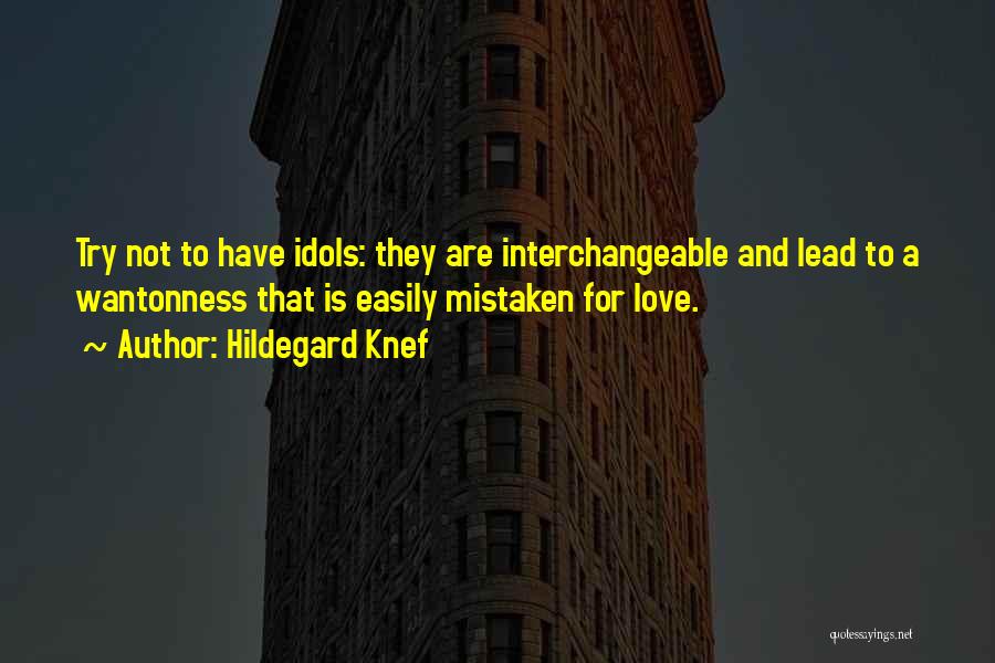 Mistaken Love Quotes By Hildegard Knef