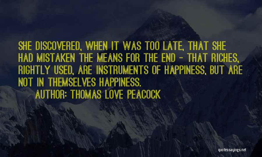 Mistaken Love Quotes By Thomas Love Peacock