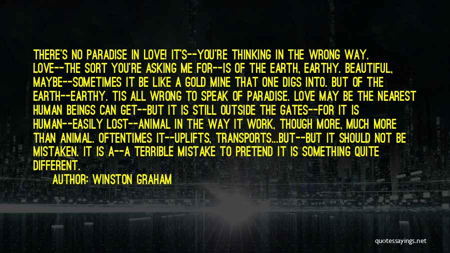 Mistaken Love Quotes By Winston Graham