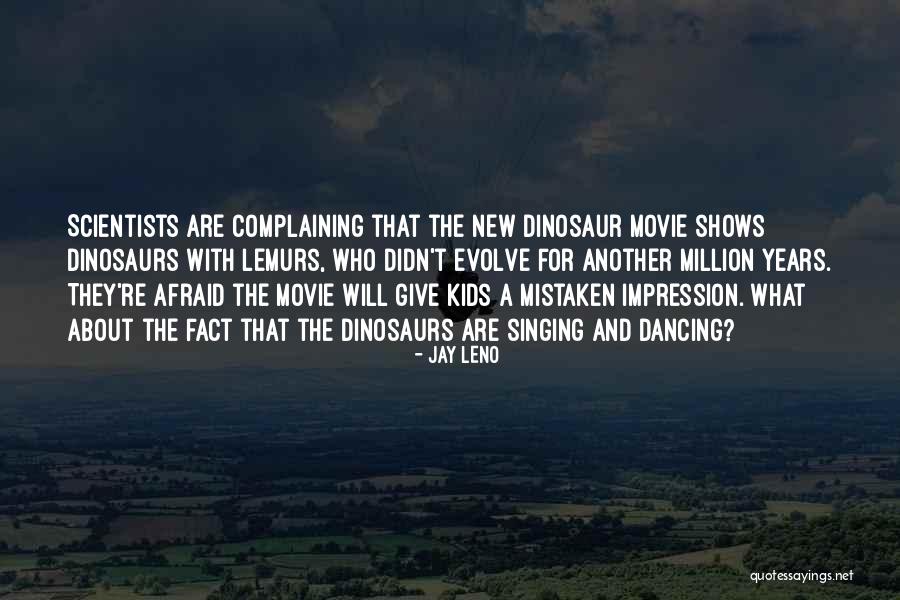 Mistaken Movie Quotes By Jay Leno Mistaken Movie Quotes By Jay Leno
