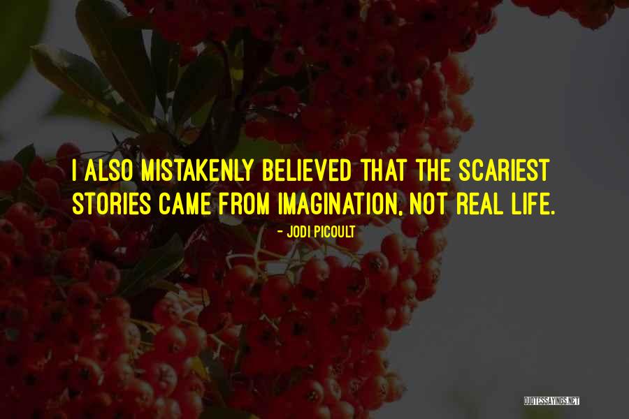 Mistakenly Quotes By Jodi Picoult Mistakenly Quotes By Jodi Picoult