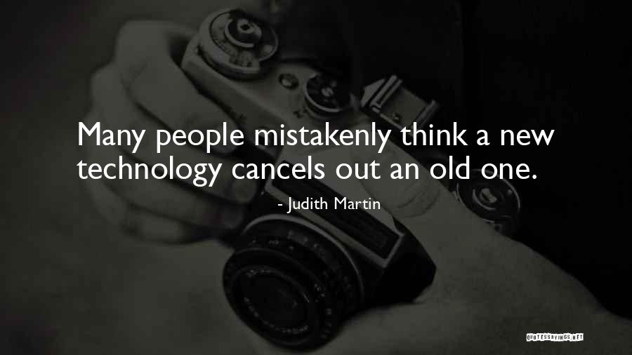Mistakenly Quotes By Judith Martin Mistakenly Quotes By Judith Martin