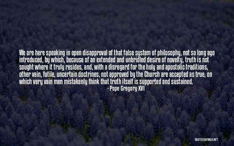 Mistakenly Quotes By Pope Gregory XVI Mistakenly Quotes By Pope Gregory XVI