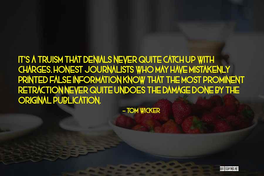 Mistakenly Quotes By Tom Wicker Mistakenly Quotes By Tom Wicker