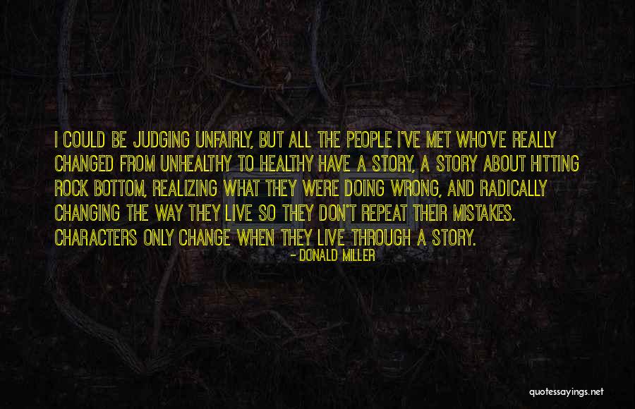Mistakes And Change Quotes By Donald Miller Mistakes And Change Quotes By Donald Miller
