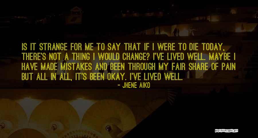 Mistakes And Change Quotes By Jhene Aiko Mistakes And Change Quotes By Jhene Aiko