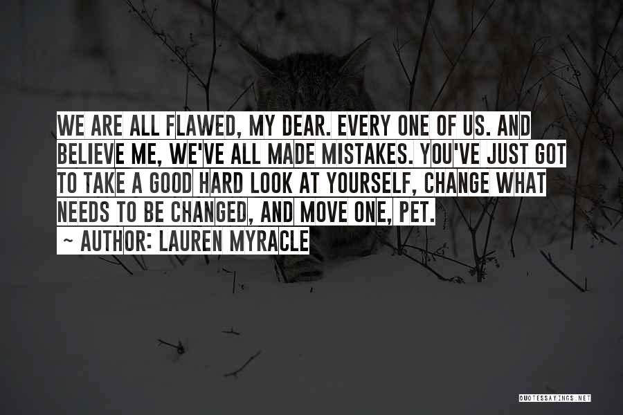Mistakes And Change Quotes By Lauren Myracle