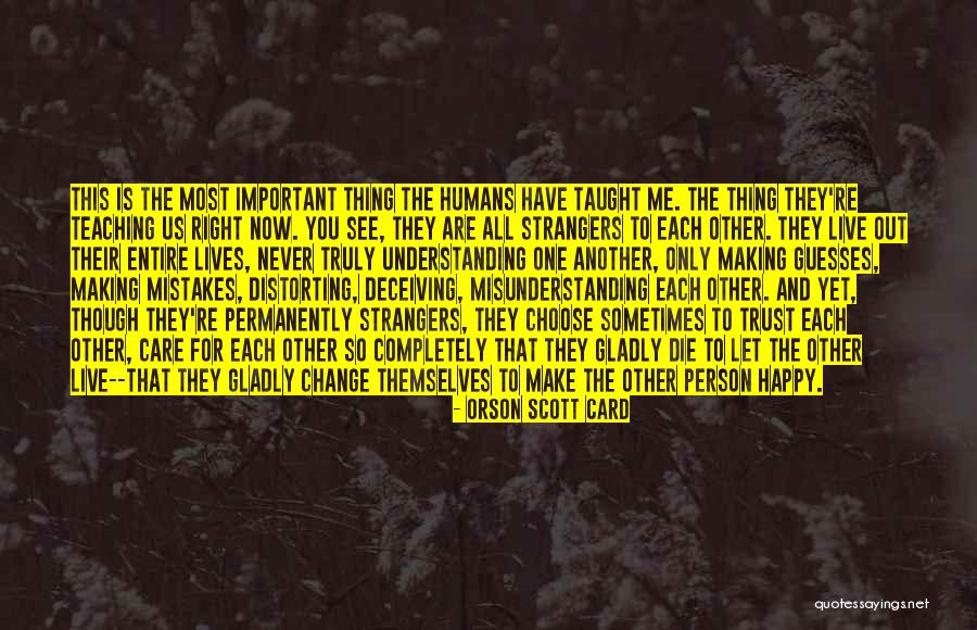 Mistakes And Change Quotes By Orson Scott Card Mistakes And Change Quotes By Orson Scott Card