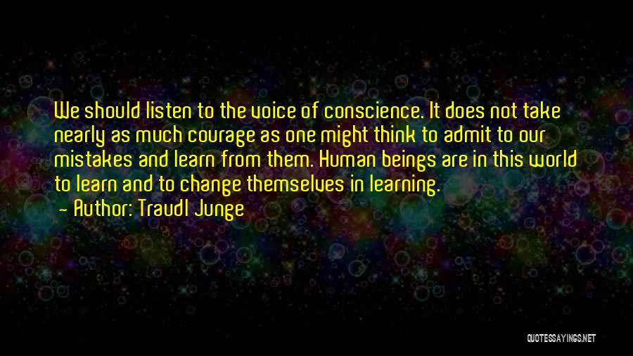 Mistakes And Change Quotes By Traudl Junge