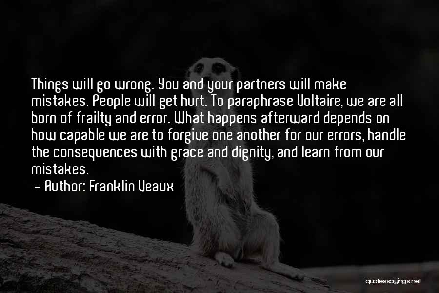 Mistakes And Errors Quotes By Franklin Veaux